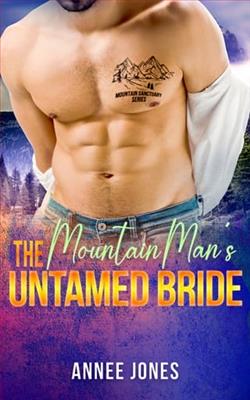The Mountain Man's Untamed Bride by Annee Jones