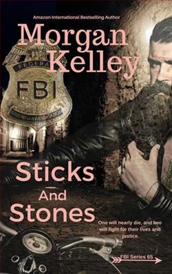 Sticks and Stones by Morgan Kelley