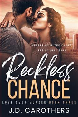Reckless Chance by J.D. Carothers