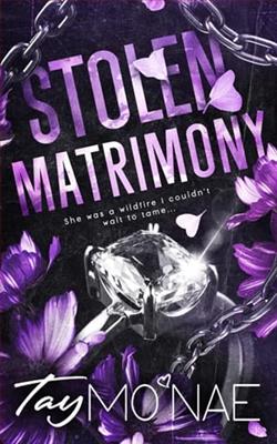 Stolen Matrimony by Tay Mo'Nae