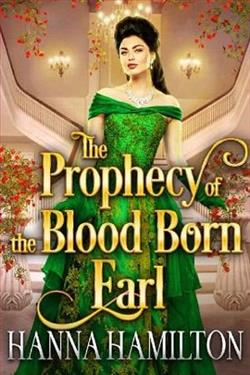The Prophecy of the Blood Born Earl by Hanna Hamilton