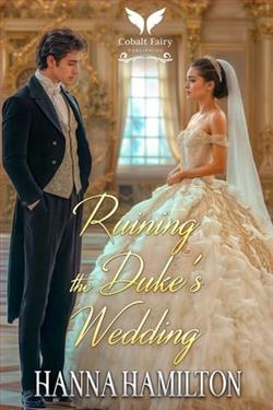 Ruining the Duke's Wedding by Hanna Hamilton