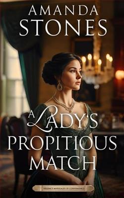 A Lady's Propitious Match by Amanda Stones