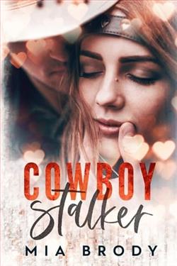 Cowboy Stalker by Mia Brody