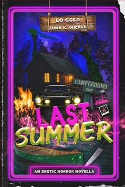 Last Summer by L.O. Gold