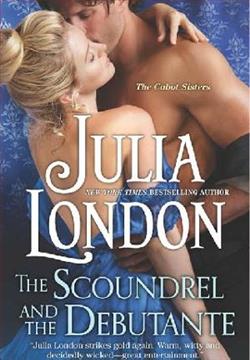 The Scoundrel and the Debutante by Julia London