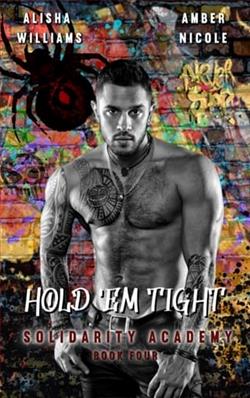 Hold 'Em Tight by Alisha Williams