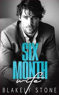 Six Month Wife by Blakely Stone
