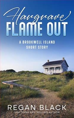 Hargrave Flame Out by Regan Black