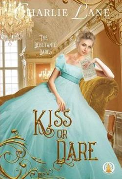 Kiss or Dare by Charlie Lane