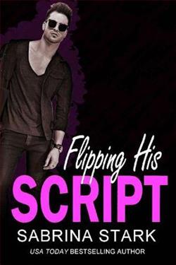Flipping His Script by Sabrina Stark