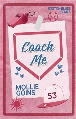 Coach Me by Mollie Goins