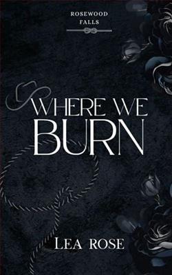 Where We Burn by Lea Rose