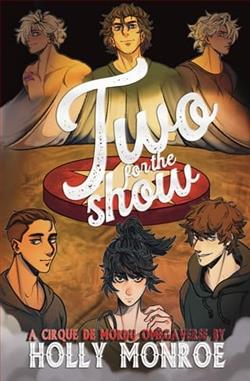 Two For the Show by Holly Monroe
