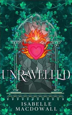 Unravelled by Isabelle MacDowall