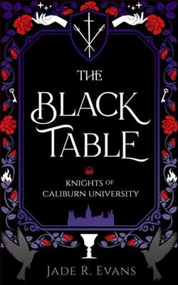 The Black Table by Jade R. Evans