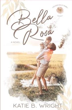 Bella Rosa by Katie B. Wright