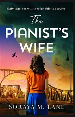 The Pianist's Wife by Soraya M. Lane