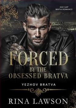 Forced By the Obsessed Bratva by Rina Lawson