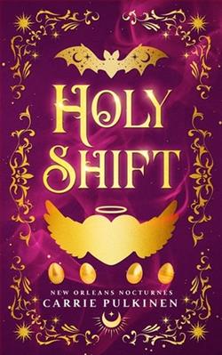 Holy Shift by Carrie Pulkinen