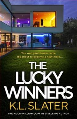 The Lucky Winners by K.L. Slater
