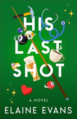 His Last Shot by Elaine Evans
