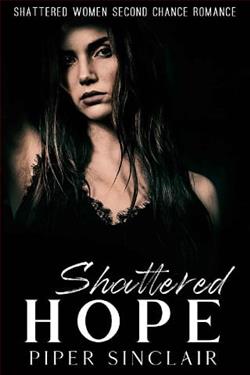 Shattered Hope by Piper Sinclair