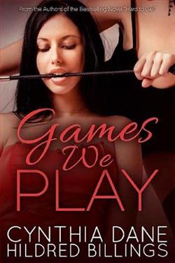Games We Play by Cynthia Dane