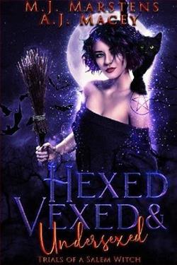 Hexed, Vexed, & Undersexed by M.J. Marstens