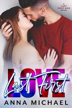 Last First Love by Anna Michael