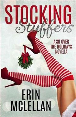 Stocking Stuffers by Erin McLellan