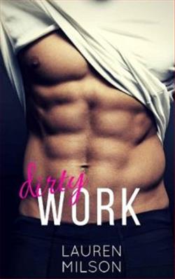 Dirty Work by Lauren Milson