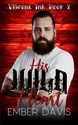 His Wild Heart by Ember Davis