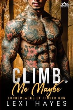 Climb Me Maybe by Lexi Hayes