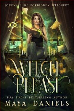 Witch Please by Maya Daniels