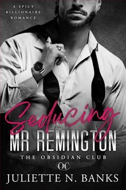 Seducing Mr Remington by Juliette N. Banks