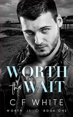 Worth the Wait by C.F. White