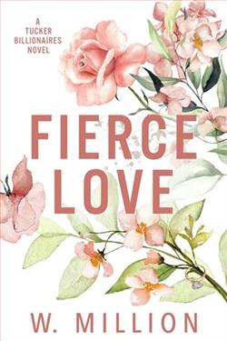Fierce Love by W. Million