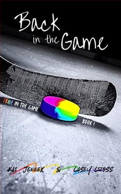 Back in the Game by Kai Jennex