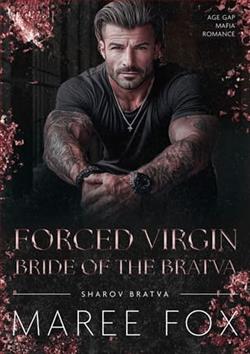 Forced Virgin Bride of the Bratva by Maree Fox