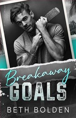 Breakaway Goals by Beth Bolden