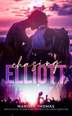 Chasing Elliott by Marissa Thomas