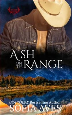 Ash on the Range by Sofia Aves