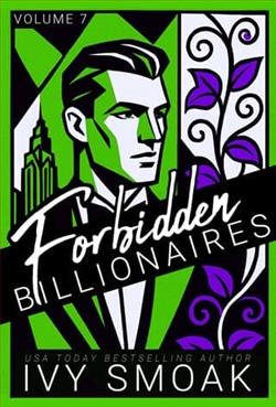 Forbidden Billionaires: Vol. 7 by Ivy Smoak