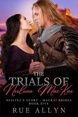 The Trials of Neilina MacKai by Rue Allyn
