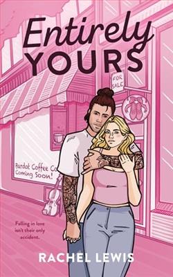 Entirely Yours by Rachel Lewis