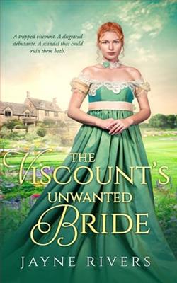 The Viscount's Unwanted Bride by Jayne Rivers