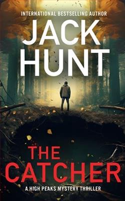 The Catcher by Jack Hunt