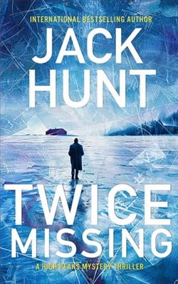 Twice Missing by Jack Hunt