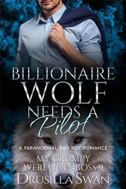 Billionaire Wolf Needs a Pilot by Drusilla Swan